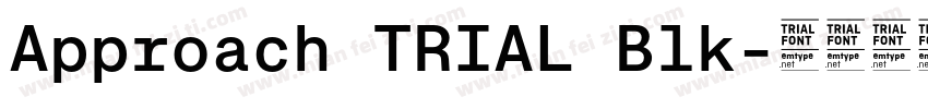 Approach TRIAL Blk字体转换